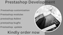 prestashop customization, modules, addon, bugfix, update,prestashop modification