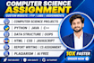 do computer science assigned, report, java, cpp, python programming task project