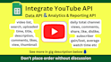 integrate youtube API in google sheet or others