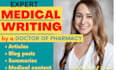 provide medical writing as a pharmd working in pharma