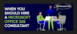 be your microsoft 365 consultant