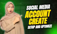 professionally create and setup your social media accounts