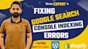 fix google search console errors, shopify indexing issue