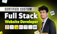 do website development, build custom website design as full stack web developer