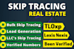 do real estate skip tracing and llc skip tracing