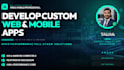 build full stack web and mobile apps as your frontend and back end developer