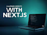 build a fullstack website using nextjs