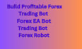build profitable forex trading robot forex ea forex trading bot