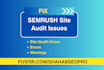 fix semrush errors, ahrefs errors, and site audit issues