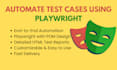 use playwright to automate your test cases