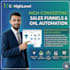 build custom gohighlevel snapshots, workflows, and funnels
