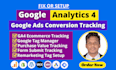 setup google analytics 4, ga4 ecommerce tracking, ads conversion tracking by GTM