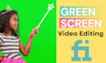 do video editing for your green screen footage
