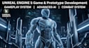 develop unreal engine 5 game, prototype, or gameplay system