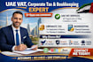 handle uae accounting, vat filing, corporate tax and bookkeeping end to end