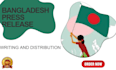 professional press release writing and distribution for bangladesh businesses