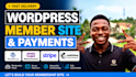 build wordpress membership website with memberpress, paid memberships pro