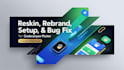 reskin, rebrand, fix bugs and set up flutter apps