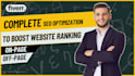perform full website SEO optimization for top ranking
