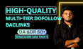 create high quality multi tier dofollow backlinks