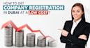do company registration, trade license services