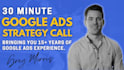 provide a google ads consultation, audit and strategy