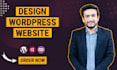 design, redesign, revamp, update, develop and customize wordpress website