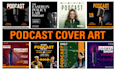design a professional podcast cover art and podcast design
