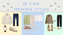 be your personal fashion stylist