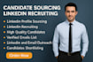 do linkedin recruiting, sourcing and email list building