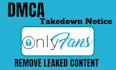 remove onlyfans leaked infringing content under dmca