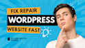 repair wordpress website and customize as per your need