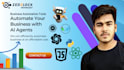 develop ai agents for business automation