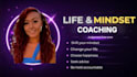 be your life coach for confidence, goals and mindset shifts