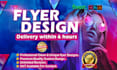 design your urgent flyer, poster, brochure within 6 hours