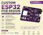 make a custom iot esp32 controller pcb board  design