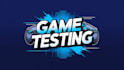 professional game tester and QA tester for your game or app