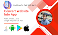 convert your website to responsive app ,webview app android and ios