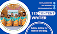 be SEO content writer for your website and blog article writing