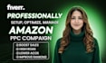 setup manage and optimise amazon PPC campaigns amazon fba ppc ads campaign