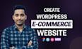 design wordpress ecommerce website or online shop with woocommerce