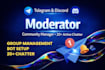 be your telegram or discord community moderator with chatter
