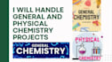 handle general and physical chemistry projects