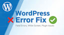 fix any wordpress error, plugin issue, or fatal bug