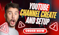 do youtube channel create and setup