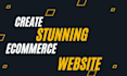 create a stunning ecommerce website in 24hours