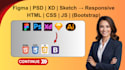 convert figma, PSD, xd, sketch to responsive HTML, CSS, js and bootstrap
