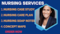 handle nursing care plan, nursing case study and soap notes