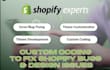 do shopify custom  code, edit and shopify theme customize