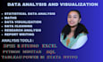 do statistical data analysis in spss,python,minitab,r,stata, excel,tableau,sql